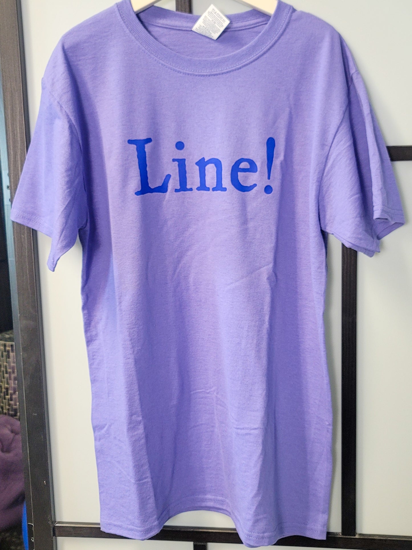 Line!! - #actorlife graphic t-shirt